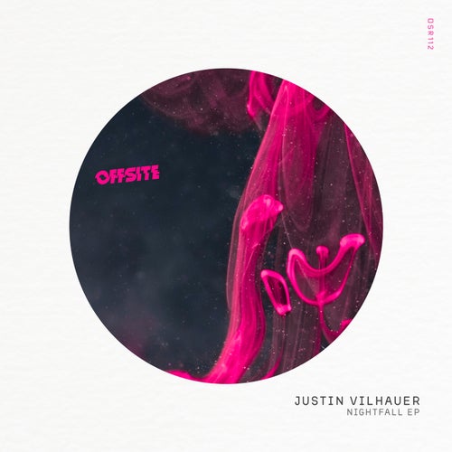 Justin Vilhauer - Nightfall EP [OSR112]